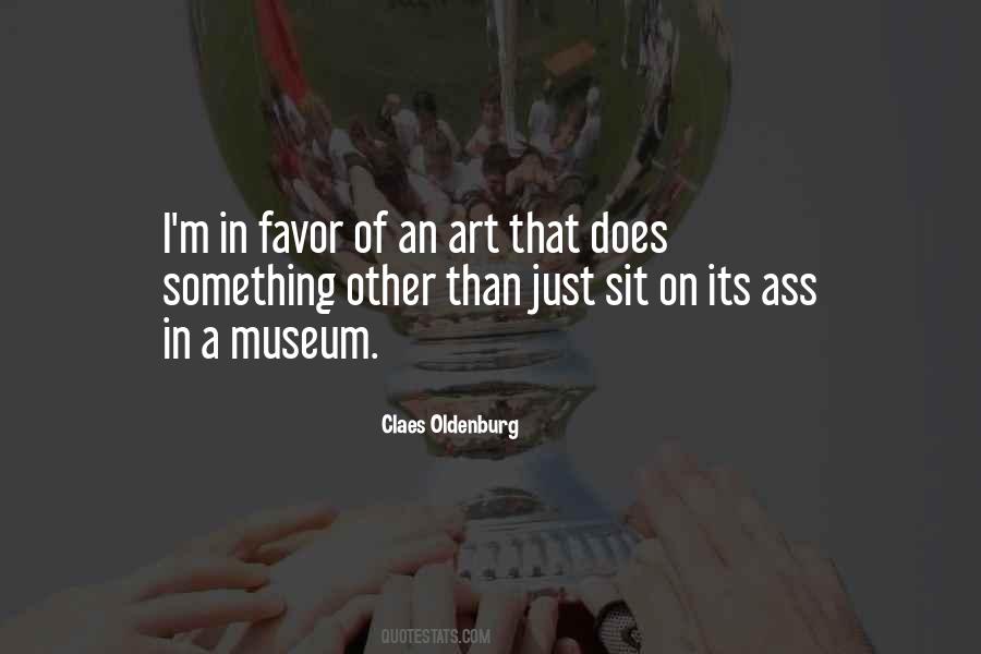 Museum Art Quotes #988477