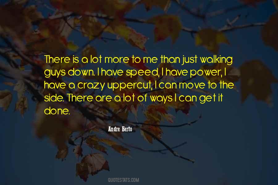 Power Move Quotes #1119349