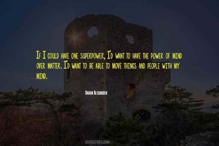 Power Move Quotes #1774027