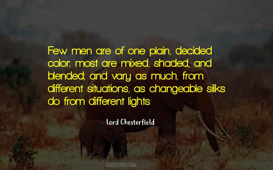 Different Lights Quotes #1356145