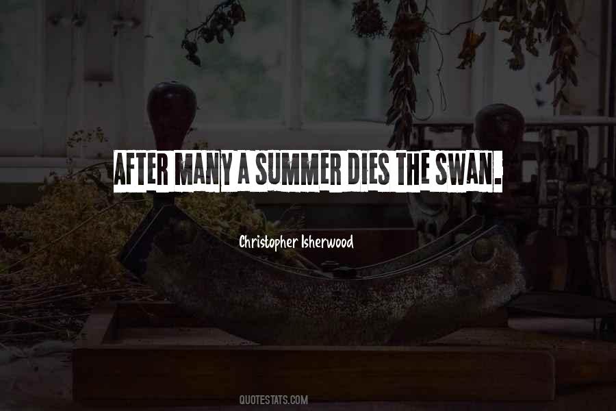After Many A Summer Dies The Swan Quotes #500273