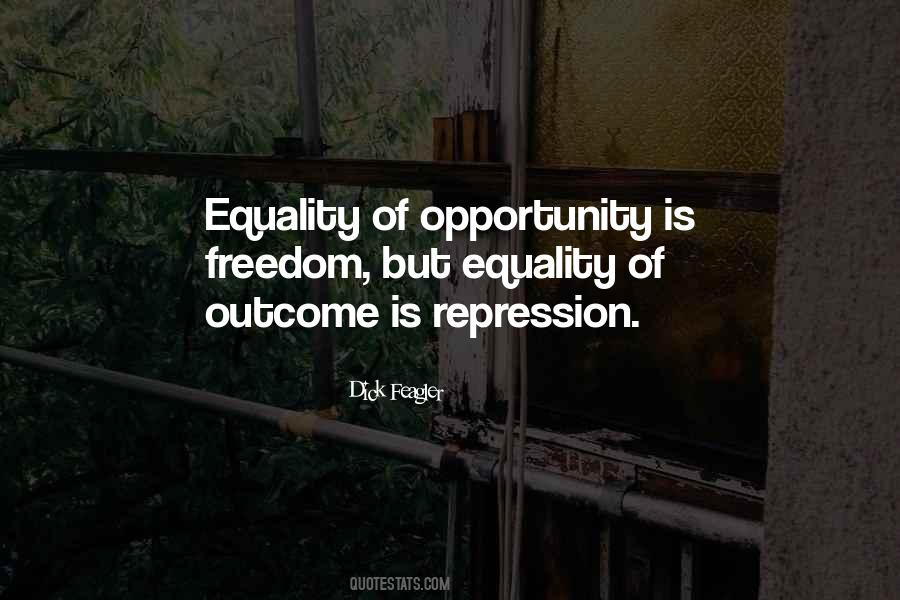 Opportunity Is Quotes #1672730