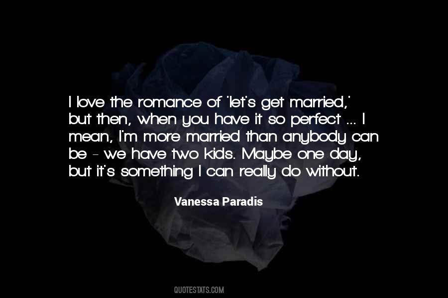 I Love You I Mean It Quotes #1169260