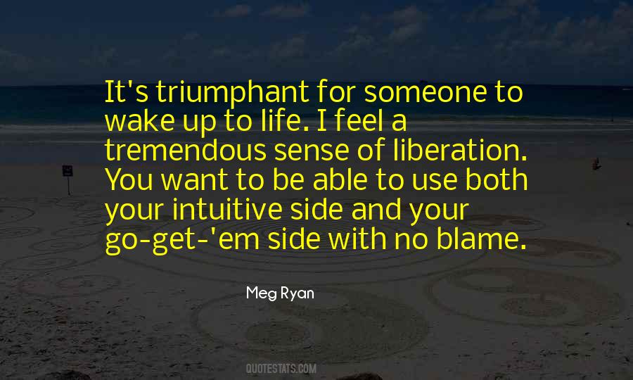 Use Your Intuition Quotes #1730512