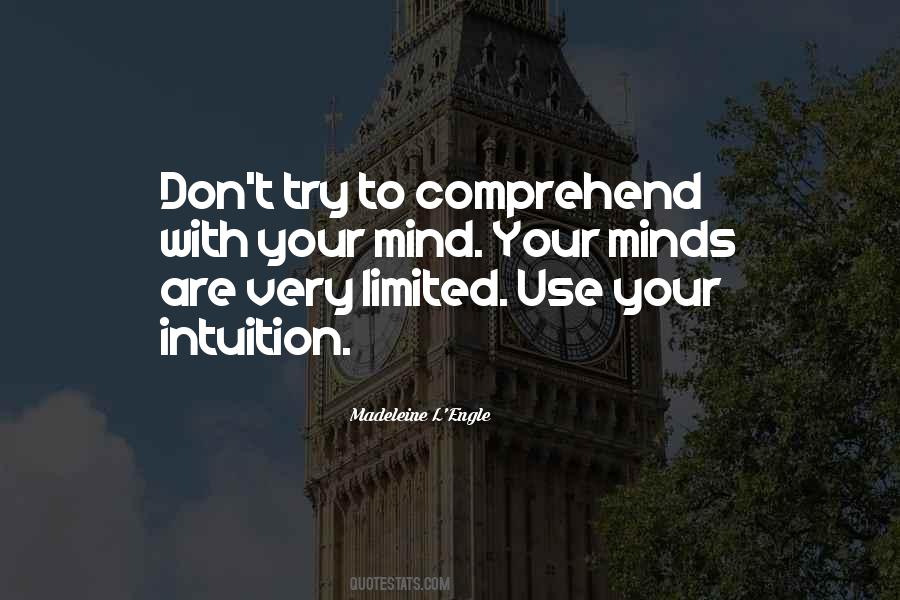 Use Your Intuition Quotes #202611