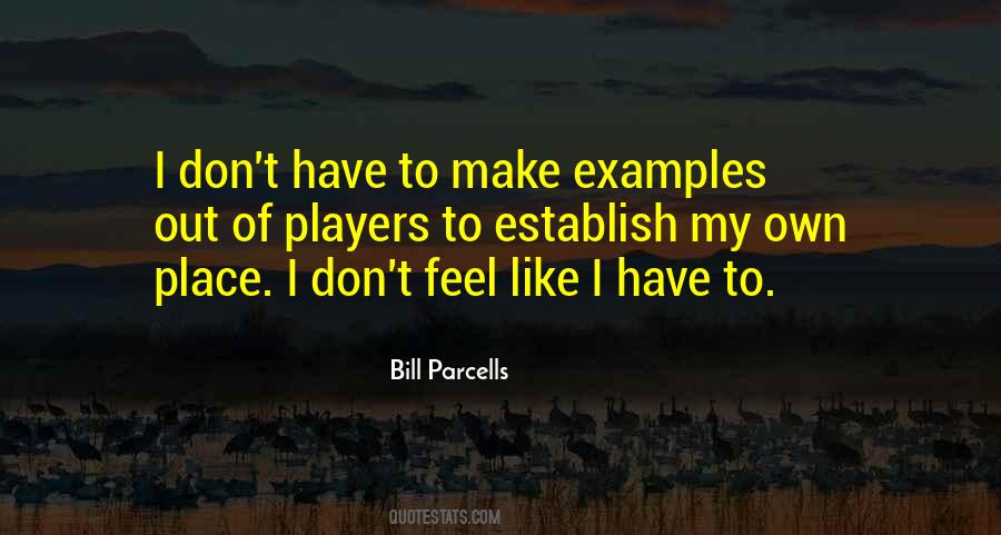 My Own Place Quotes #1050363