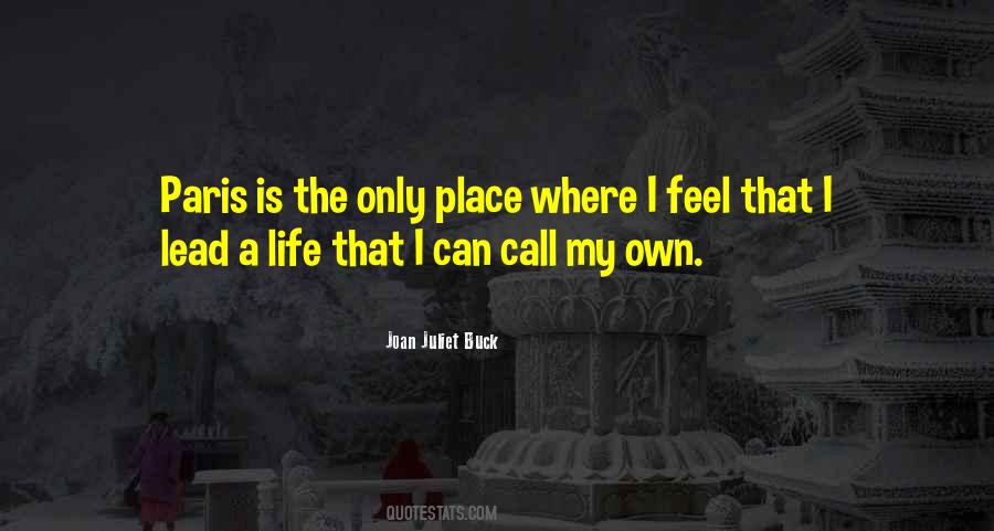 My Own Place Quotes #1333845