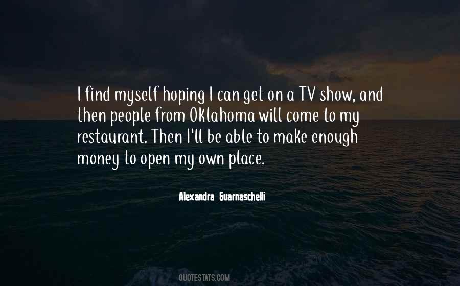 My Own Place Quotes #1626306