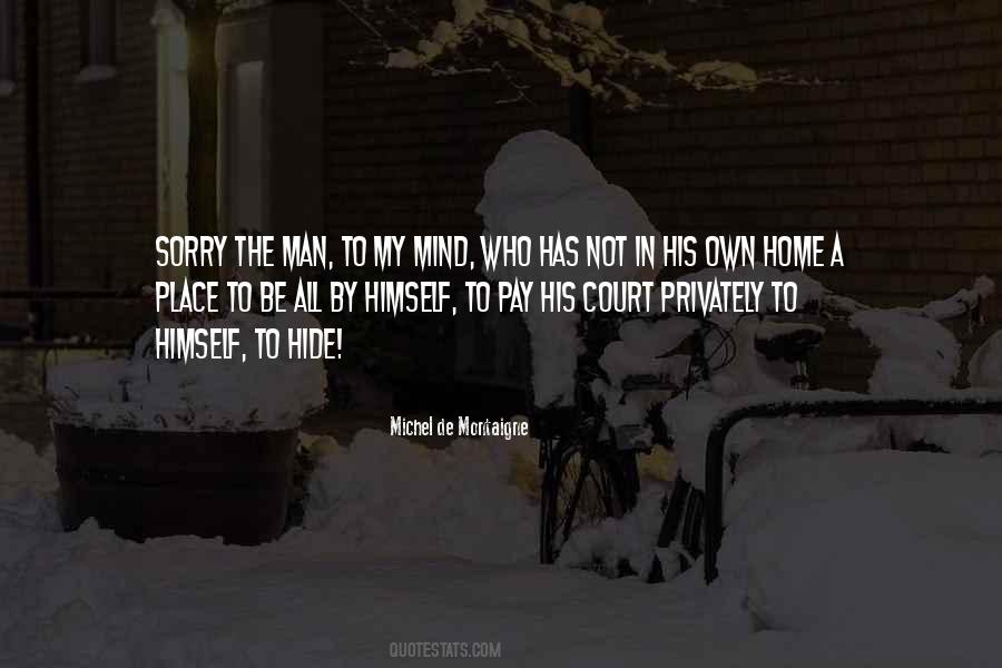 My Own Place Quotes #561802