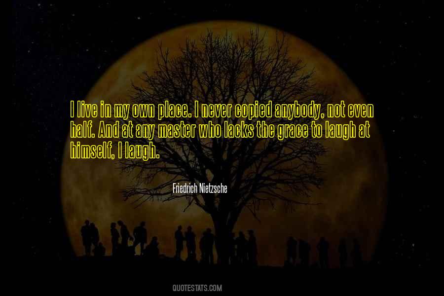 My Own Place Quotes #577117