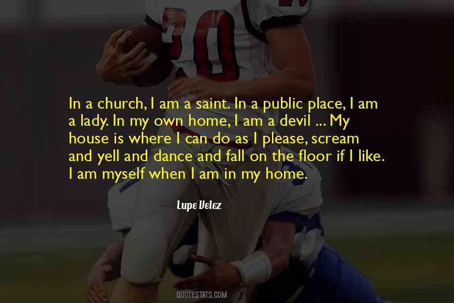 My Own Place Quotes #621771