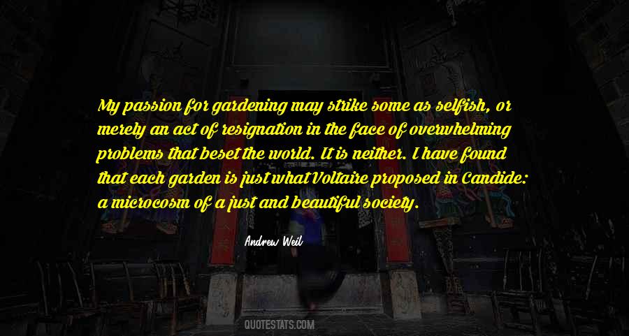 What Is Selfish Quotes #1362184