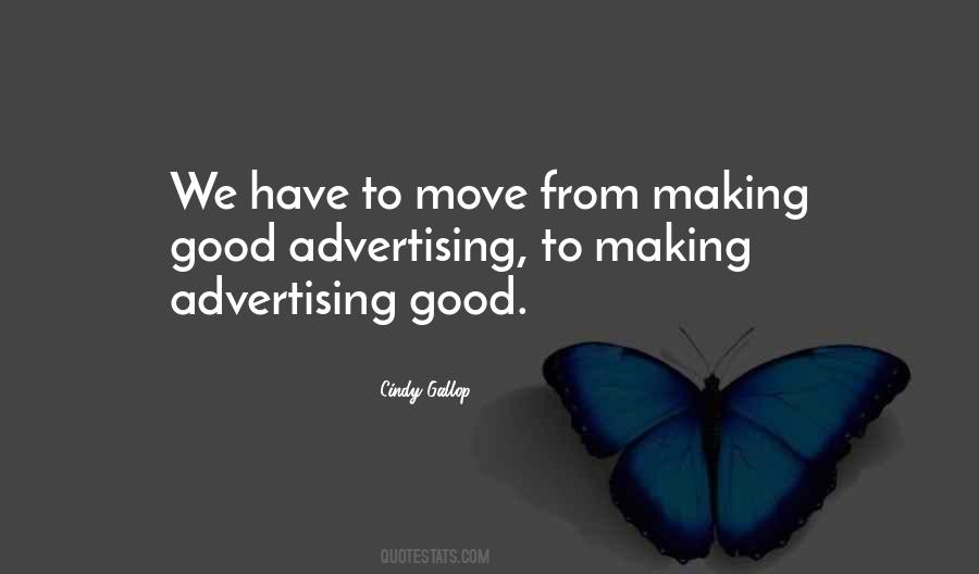 Good Advertising Quotes #1167569