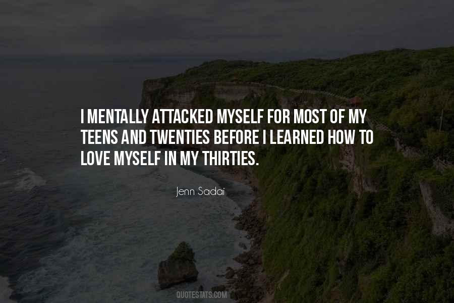 I Learned To Love Myself Quotes #549956