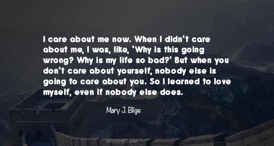 I Learned To Love Myself Quotes #569832