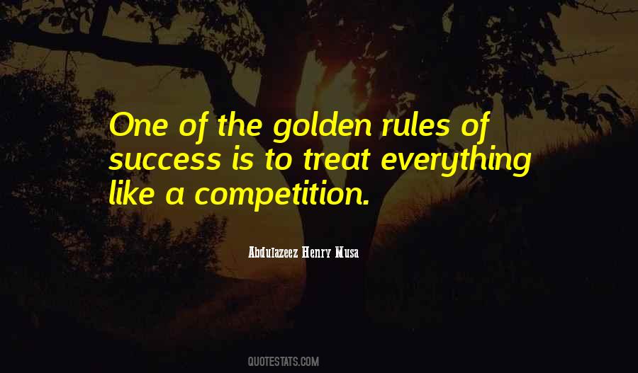 Rules For Success Quotes #528222
