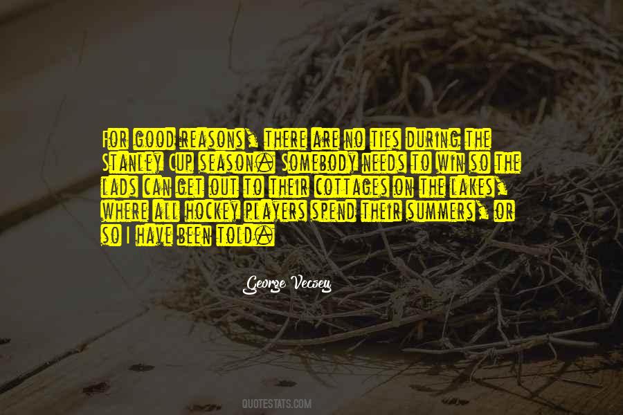Quotes About Good Lads #1594640