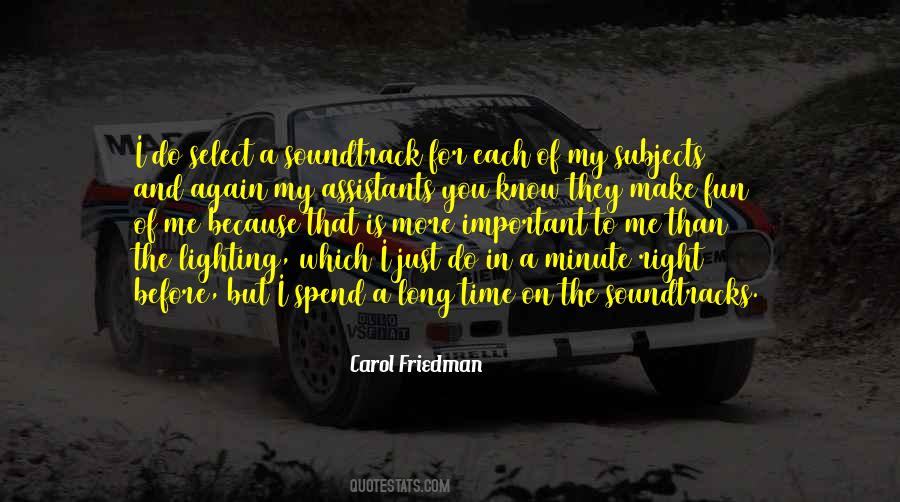 More Important Than Me Quotes #1490321