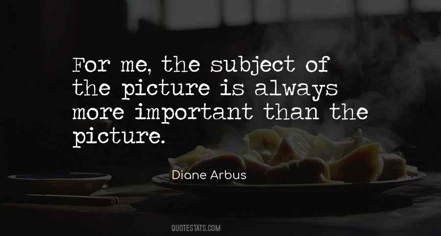 More Important Than Me Quotes #1544992