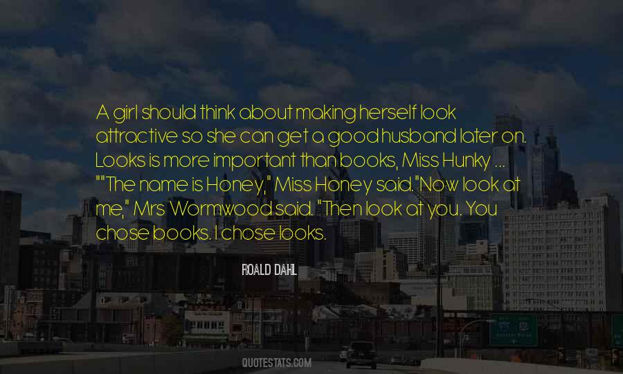 More Important Than Me Quotes #1564605