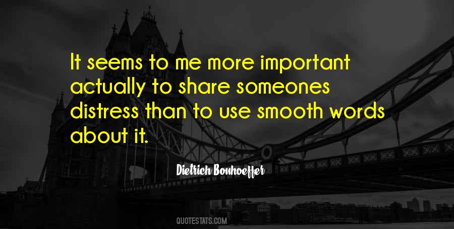More Important Than Me Quotes #556481