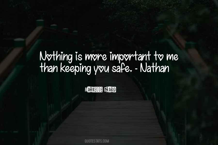 More Important Than Me Quotes #609424