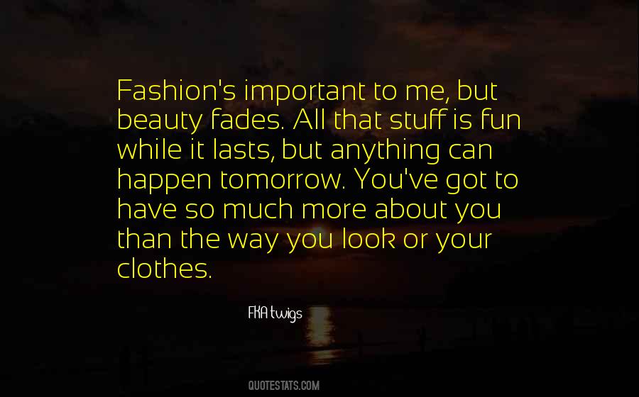 More Important Than Me Quotes #980191