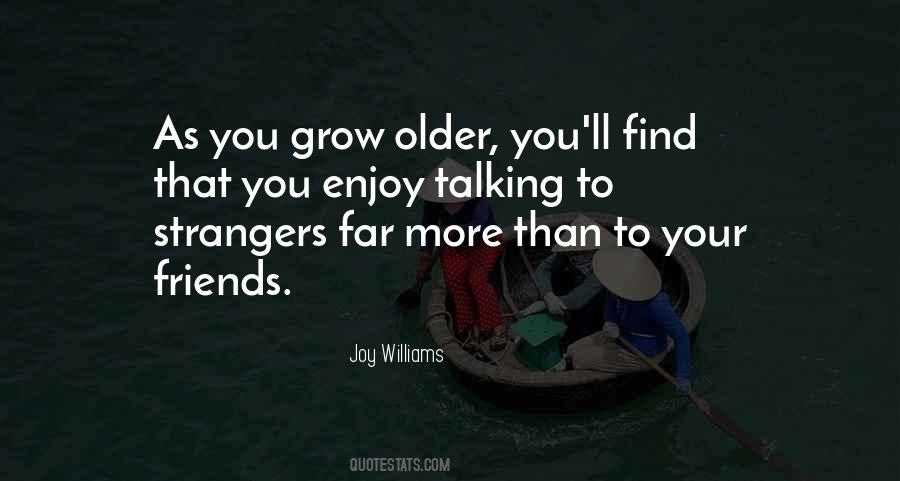 Joy Friends Quotes #1021650