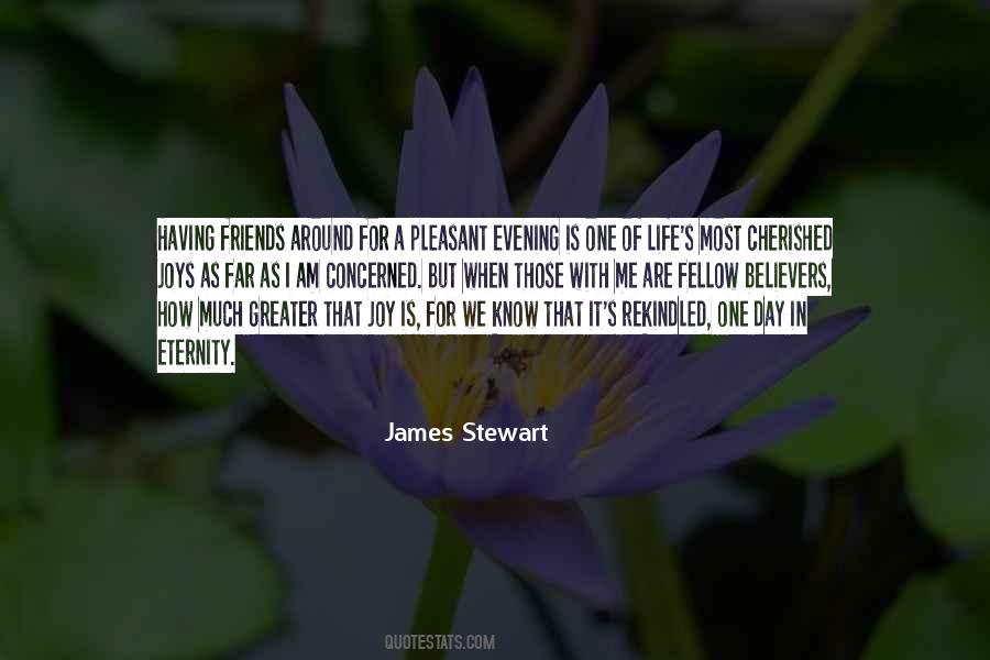 Joy Friends Quotes #1319244