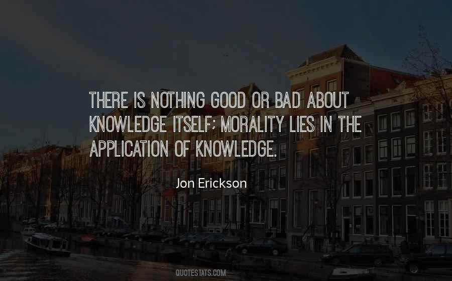 Quotes About Good Knowledge #148888