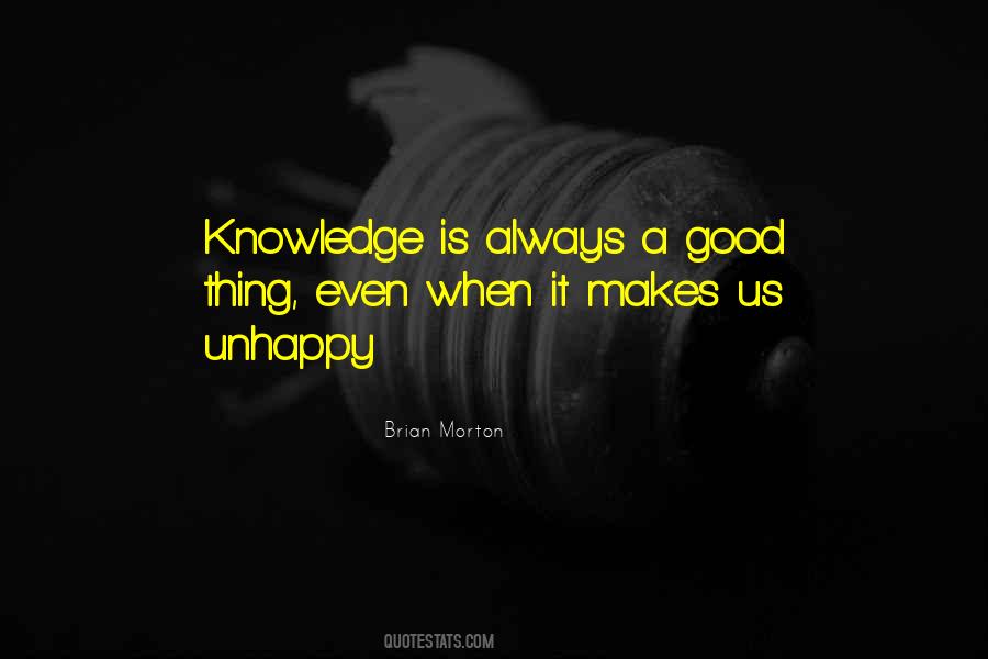 Quotes About Good Knowledge #307193