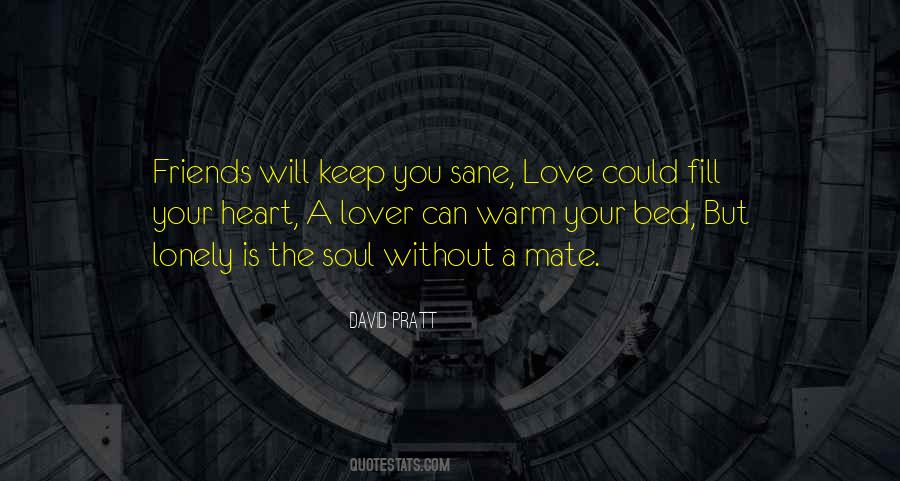 Fill Your Soul Quotes #1675586
