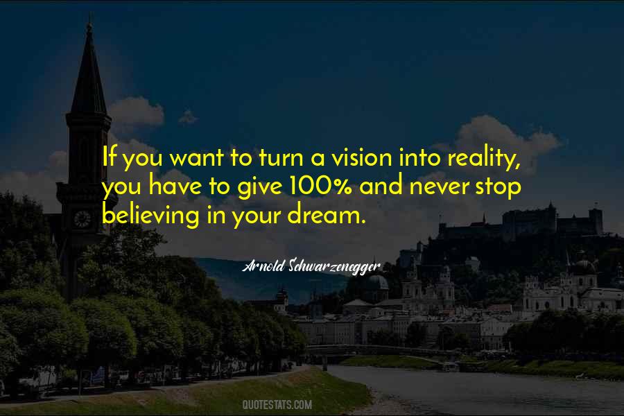 If You Have A Vision Quotes #1347155