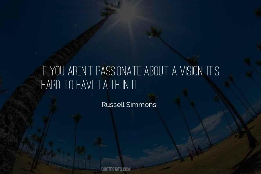 If You Have A Vision Quotes #1858226