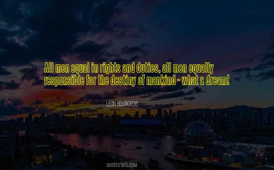 All Men Dream But Not Equally Quotes #1117067