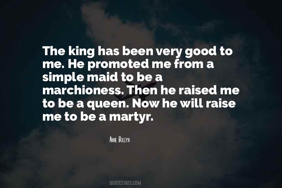 Quotes About Good Kings #1453287