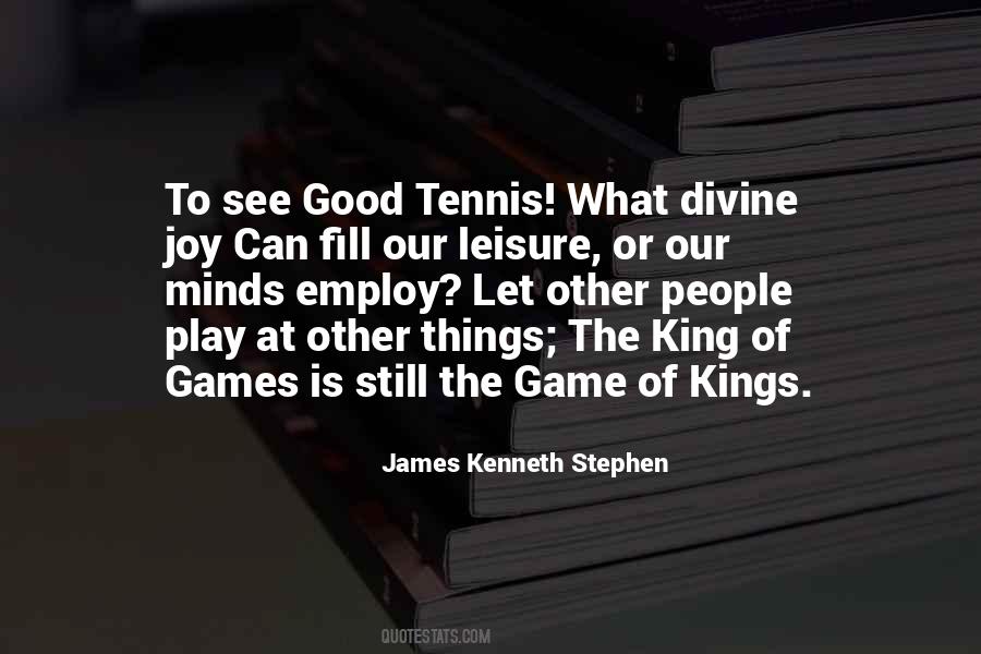 Quotes About Good Kings #1775383