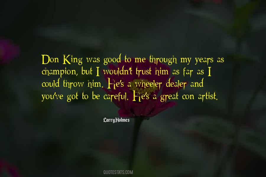 Quotes About Good Kings #712552