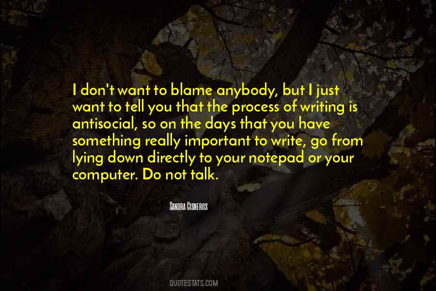 I Want To Tell You Something Quotes #1109340