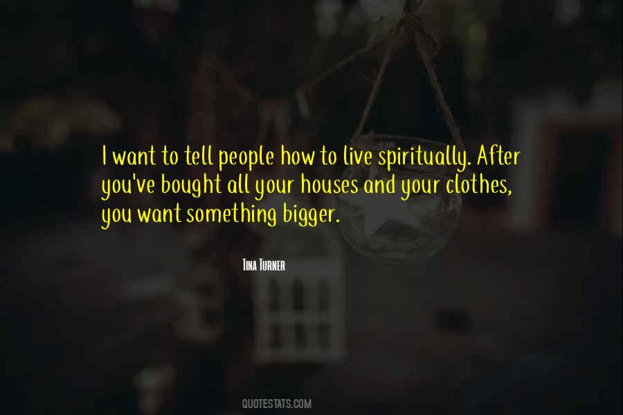 I Want To Tell You Something Quotes #175910
