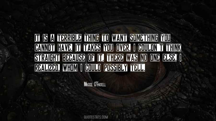 I Want To Tell You Something Quotes #640883