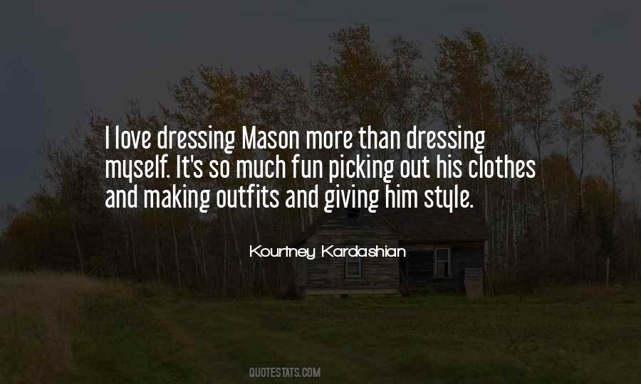 Making Clothes Quotes #712503
