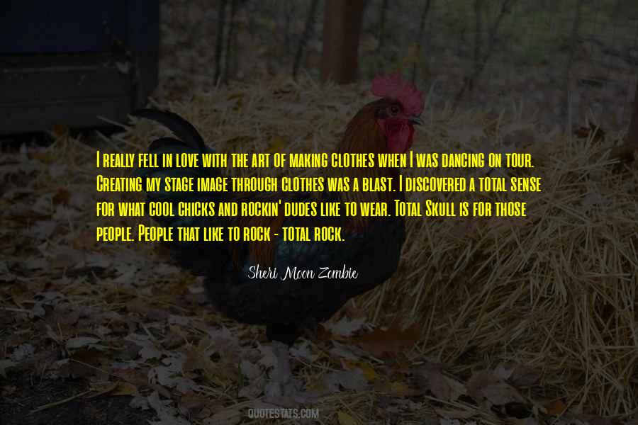 Making Clothes Quotes #794670