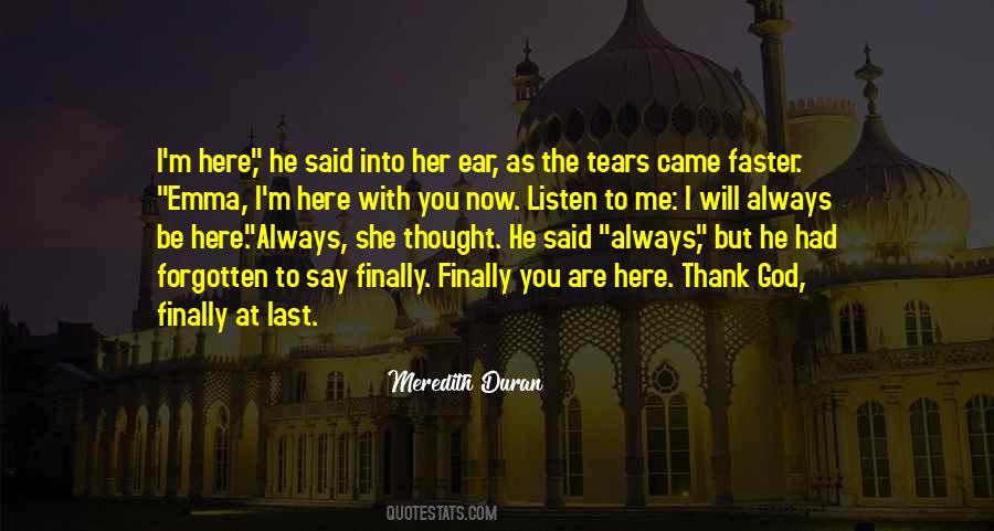 I Will Be With You Always Quotes #636998