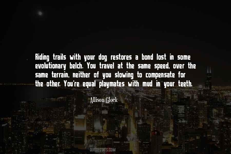 The Bond With A Dog Quotes #255807