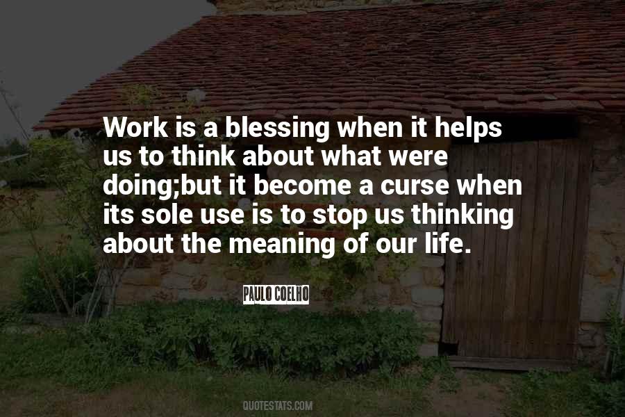 It Is Both A Blessing And A Curse Quotes #1187735