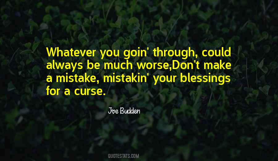 It Is Both A Blessing And A Curse Quotes #1574598