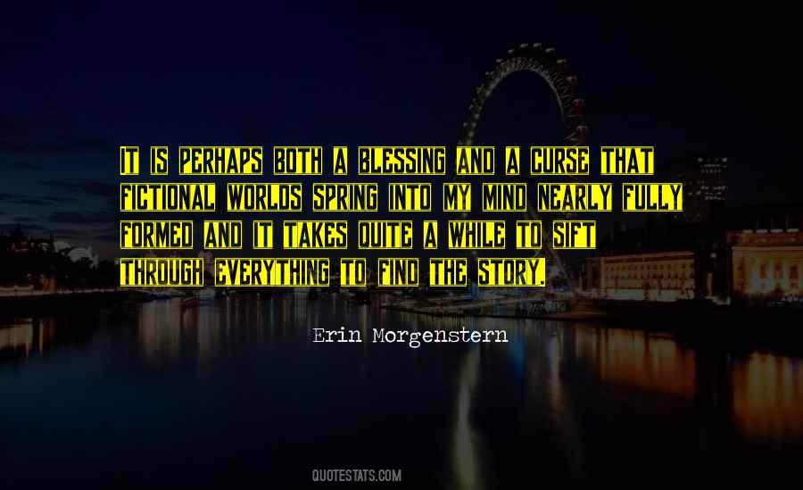It Is Both A Blessing And A Curse Quotes #77498