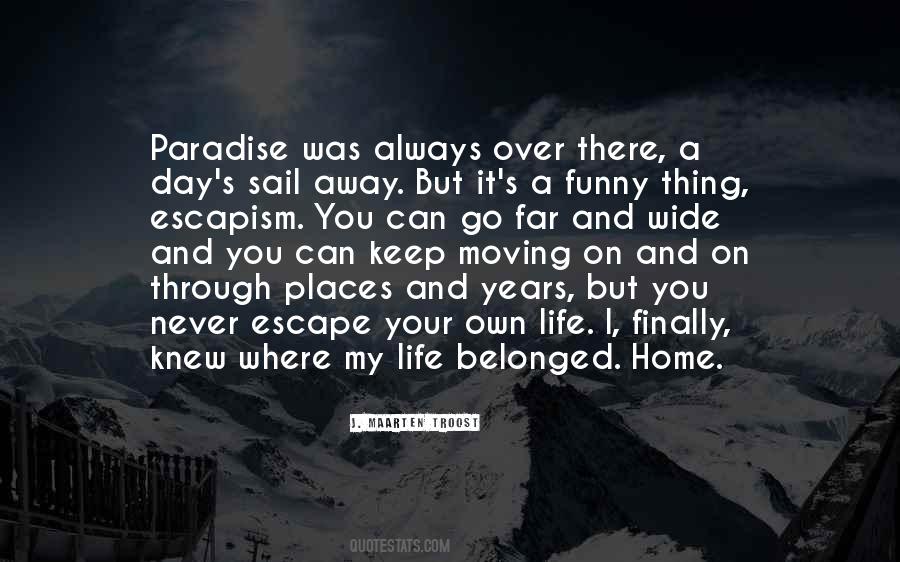 Funny Moving Out Quotes #1215637