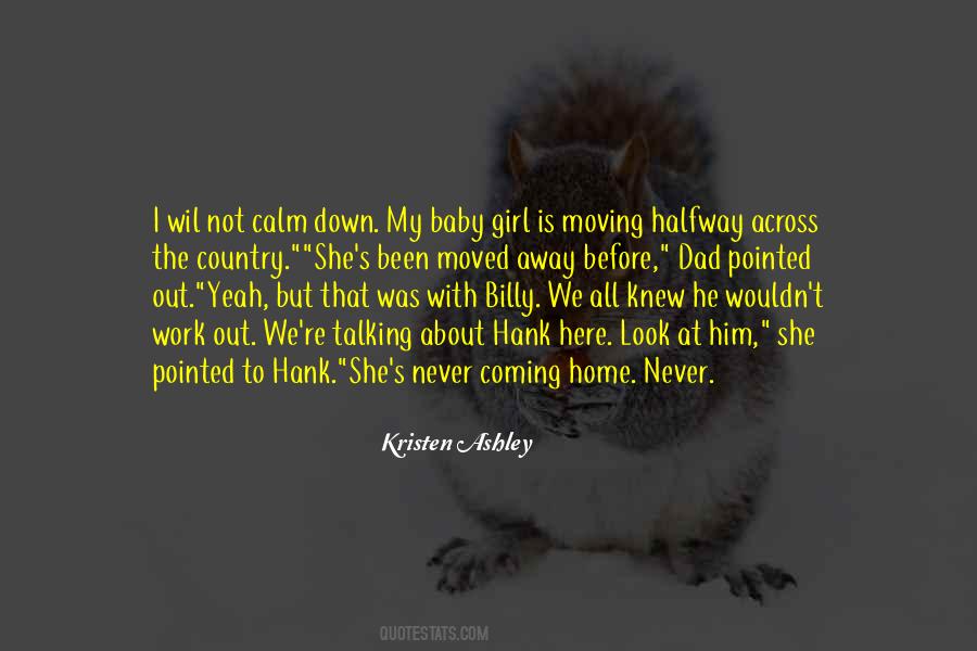 Funny Moving Out Quotes #541316